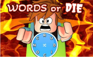 Words or Die
